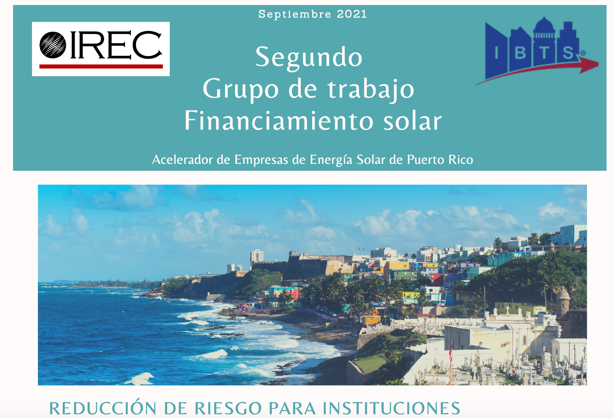 Working Group Summaries: Solar Finance in Puerto Rico