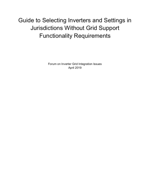 A Guide to Selecting Inverters and Settings in Jurisdictions Without Grid Support Functionality Requirements