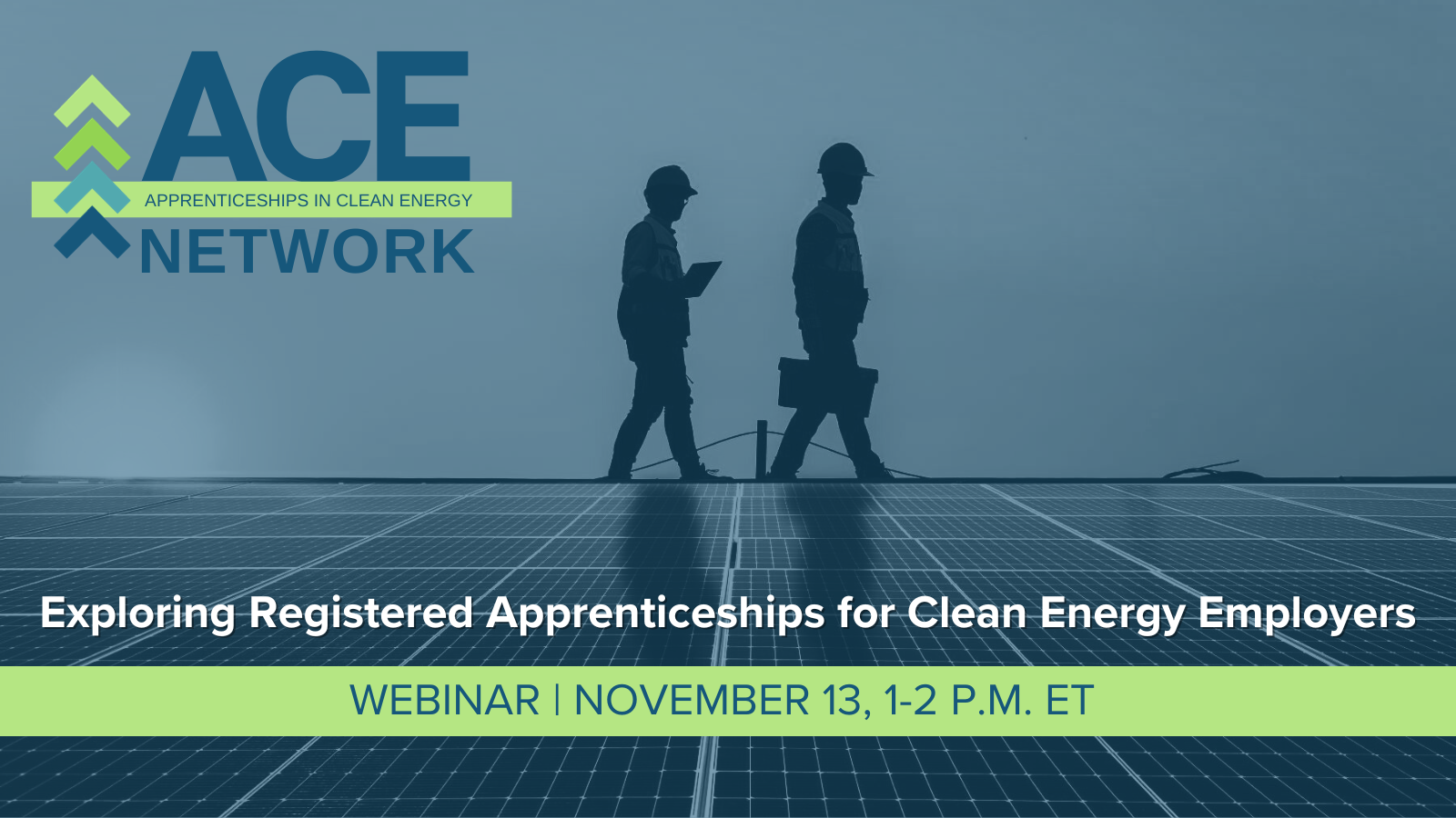Exploring Registered Apprenticeships for Clean Energy Employers Webinar