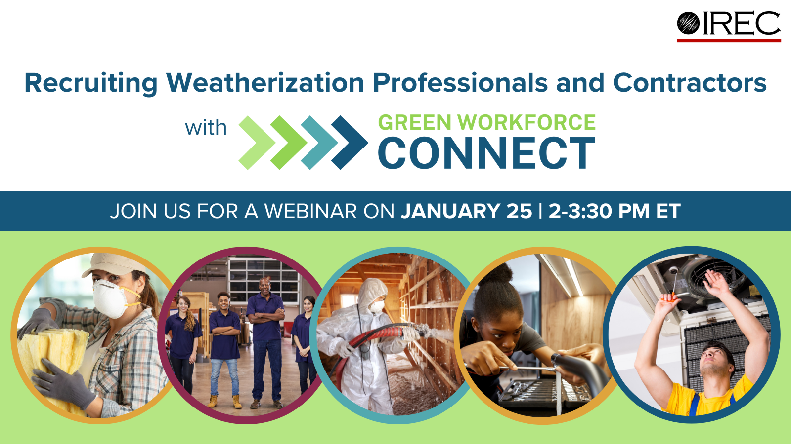 Webinar: Recruiting Weatherization Professionals and Contractors with Green Workforce Connect