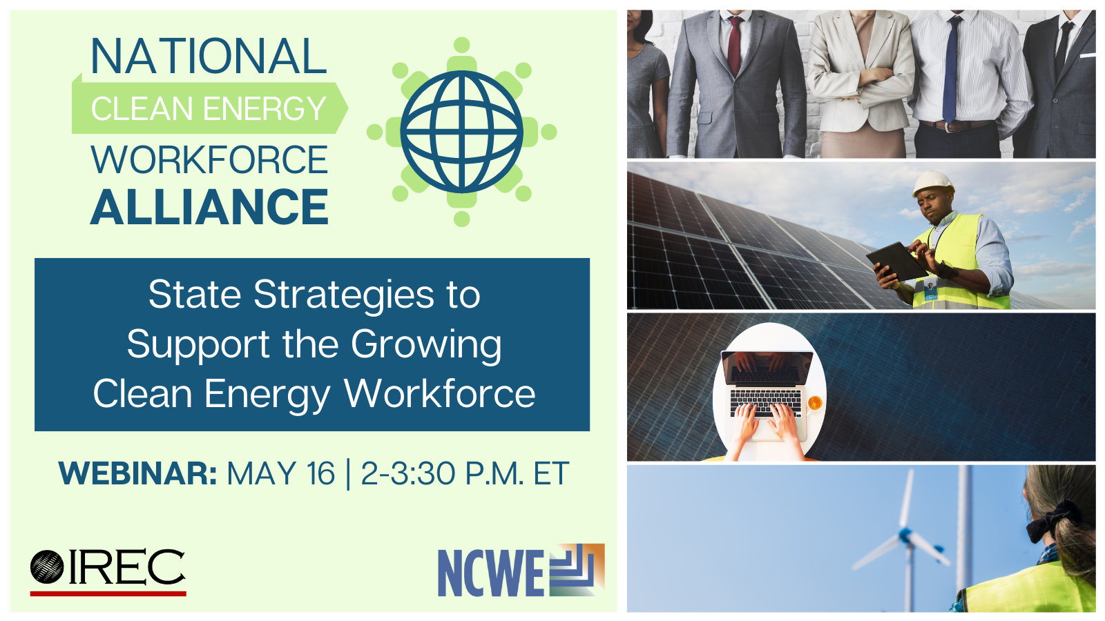 National Clean Energy Workforce Alliance: State Strategies to Support the Growing Clean Energy Workforce Webinar