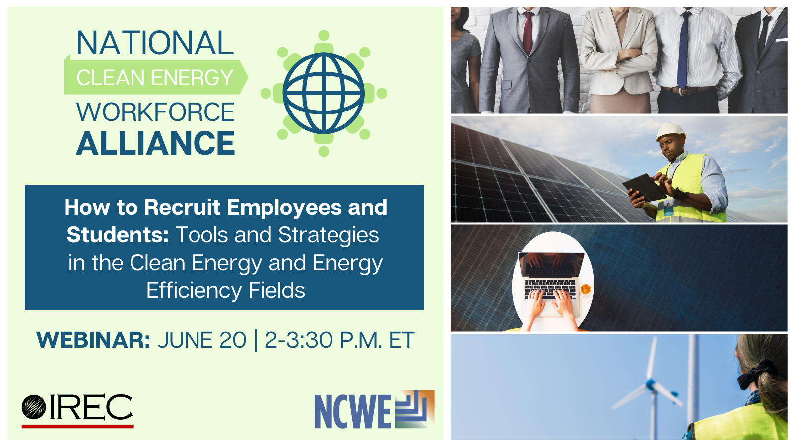 How to Recruit Employees and Students: Tools and Strategies in the Clean Energy and Energy Efficiency Fields Webinar